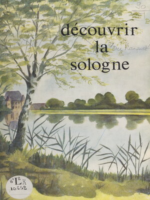 cover image of Découvrir la Sologne